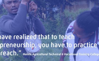 To teach entrepreneurship, you have to walk the talk – a story of change from Ethiopia