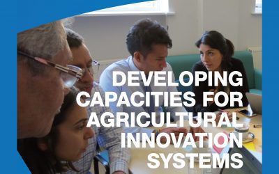 Developing Capacities for Agricultural Innovation Systems